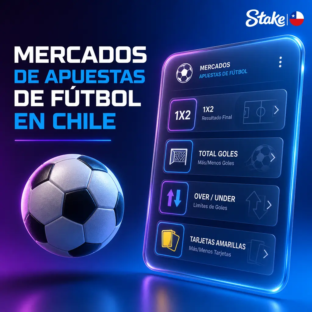 Mercados de apuestas de fútbol en Stake Chile: resultado 1X2, goles, córners, tarjetas, hándicap asiático y más opciones.