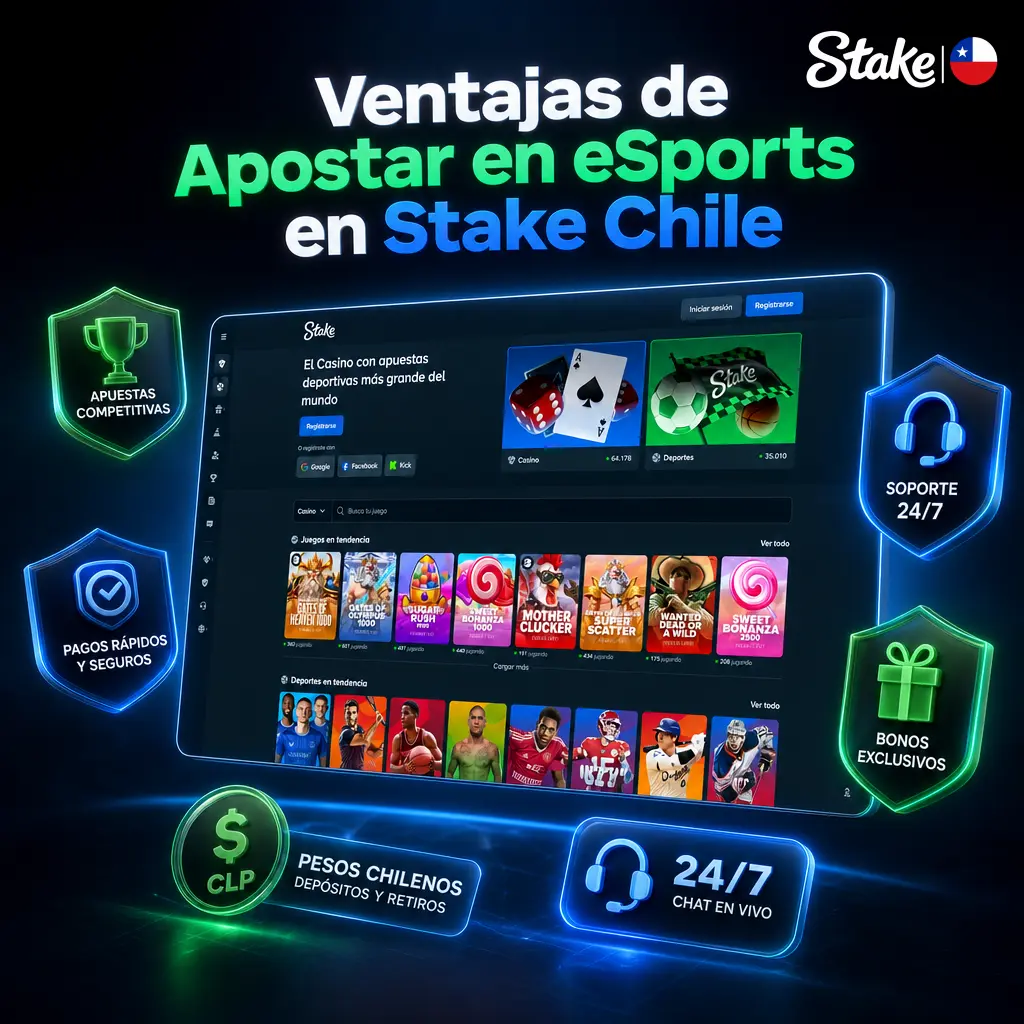 Ventajas de apostar en eSports en Stake Chile: cuotas competitivas, pagos en pesos y criptomonedas, soporte 24/7 y bonos semanales.